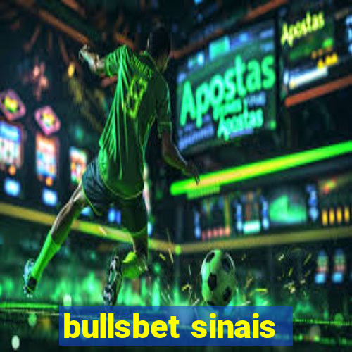 bullsbet sinais